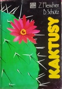 Z.FLEISCHER B.SCHUTZ - KAKTUSY