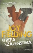 Joy Fielding, Strefa szaleństwa