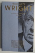 Architektura nowoczesna. Wykłady - Frank Lloyd Wright