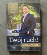 Twój Ruch - Josh Altman
