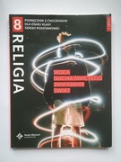 Podręcznik religia klasa 8 Mocą Ducha Świętego część 1 (Święty Wojciech)
