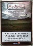 Plakat MYSLOVITZ Nieważne jak wysoko jesteśmy - Koncert 2011