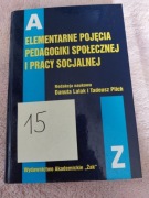 Elementarne pojęcia pedagogiki społecznej i pracy 