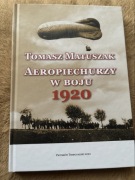 T. Matuszak, Aeropiechurzy w boju 1920