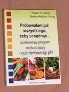 Próbowałam już wszystkiego żeby schudnąć… Young