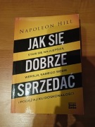 Jak się dobrze sprzedać - Napoleon Hill