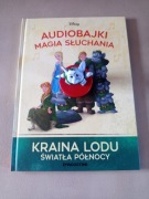Nr 92 Kraina Lodu. Światła północy Audiobajki (książka i figurka)
