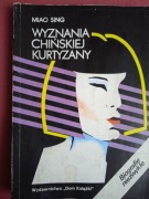 MIAO SING - WYZNANIE CHIŃSKIEJ KURTYZANY