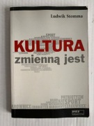 I Kultura zmienną jest - Ludwik Stomma