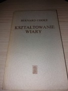 Kształtowanie wiary, Bernard Cooke