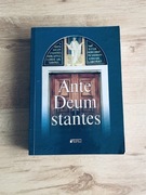 Ante Deum stantes. red. ks. Stefan Koperek, ks. Robert Tyrała.