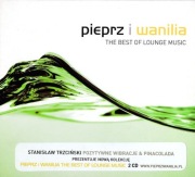 Pieprz i Wanilia The Best Of Lounge Music