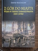 Z gór do miasta, wojna w terenie zurbanizowanym dziś I jutro