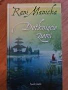Dotknięcie ziemi Rani Manicka