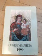 Kalendarz Błahowista rocznik greckokatolicki 1999