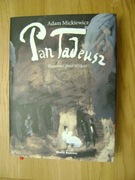 Adam Mickiewicz, Pan Tadeusz. Ilustracje Józef Wilkoń