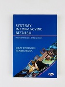 Systemy Informacyjne Biznesu. Kisielnicki, Sroka