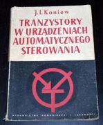 Tranzystory w urządzeniach automatycznego sterowania – Koniew 