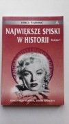 Największe spiski w historii. Księga 1 - Jonathan Vankin, John Whalen