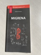 Migrena Co należy wiedzieć? Biblioteka lekarza praktyka I. Domitrz 2018