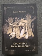 Opowieści Spod Strzechy - Rafał Merski