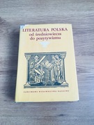 Literatura polska od średniowiecza do pozytywizmu. Jan Zygmunt Jakubowski.