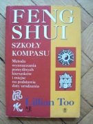 Lillian Too - Feng Shui. Szkoły kompasu