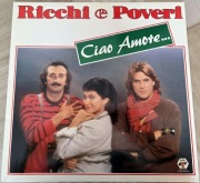 EX/EX+ Winyl RICCHI E POVERI "Ciao Amore" club original edition