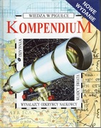 Kompendium. Wiedza w pigułce. Wynalazcy, odkrywcy naukowcy, władcy