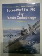 Focke-Wulf FW 190 Asy Frontu Zachodniego- J. Weal- AJ-Press Samoloty Asów 1