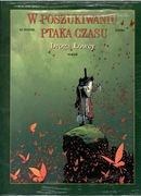 W poszukiwaniu ptaka czasu - 3 - Droga Łowcy