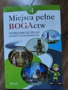 Miejsca pełne bogactw 4 religia podręcznik praca zbiorowa