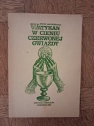 Watykan w cieniu czerwonej gwiazdy. Józef Mackiewicz 