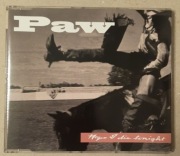 PAW Hope I Die Tonight    