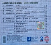 Jacek Kaczmarski Mimochodem CD Unikat