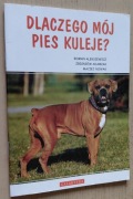 Dlaczego mój pies kuleje – R. Aleksiewicz, Z. Adamiak, M. Nowak
