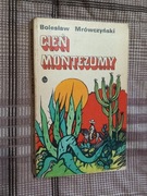 Cień Montezumy – Bolesław Mrówczyński