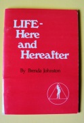 Brenda Johnston Life here and Hereafter