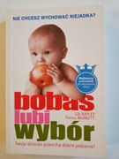 Bobas lubi wybór