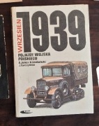 Wrzesień 1939. Pojazdy Wojska Polskiego Adam Jońca, Jan Tarczyński, Rajmun