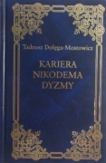 Dołęga-Mostowicz - Kariera Nikodema Dyzmy
