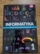 Informatyka 1. Podręcznik do klasy pierwszej. WSiP