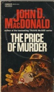 John D. MacDonald - The Price of Murder