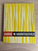 Słońce w architekturze - Mieczysław Twarowski