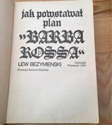 JAK POWSTAWAŁ PLAN BARBAROSSA L. BEZYMIENSKI