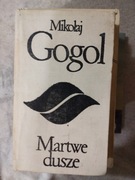 Martwe dusze  Mikołaj Gogol