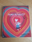 SIEDMIU WSPANIAŁYCH i sześć innych, nie całkiem nieznanych historii