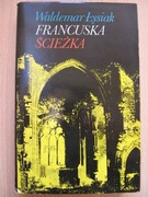 Francuska ścieżka Waldemar Łysiak