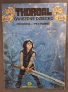 THORGAL - GWIEZDNE DZIECKO - WYD.1