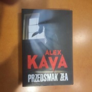 ALEX KAVA Przedsmak zła